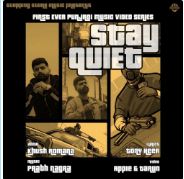 download Stay-Quiet Khush Romana mp3